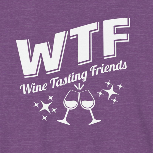 WTF - Wine Tasting Friends - Unisex Short Sleeve Tee