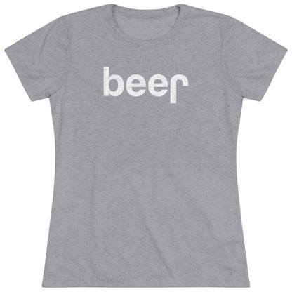 Beer - Women's Triblend Tee