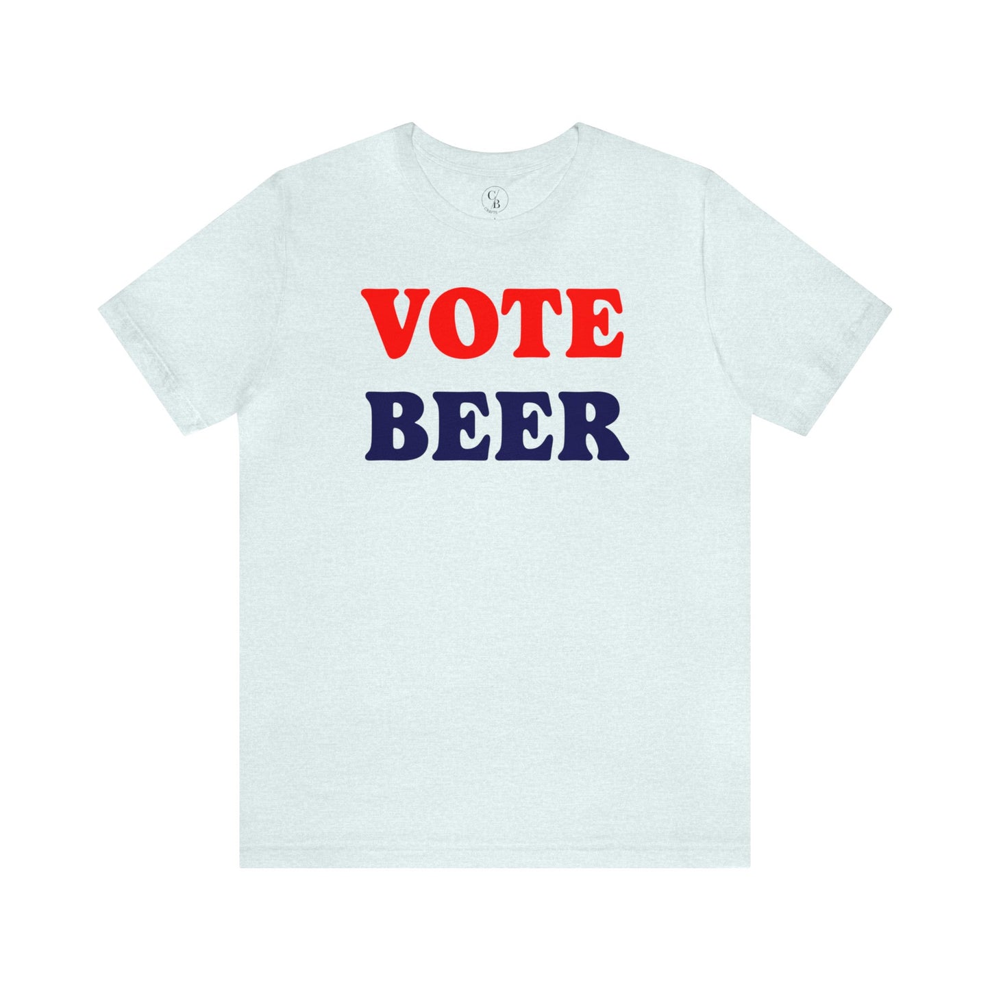Vote Beer - Unisex Jersey Short Sleeve Tee