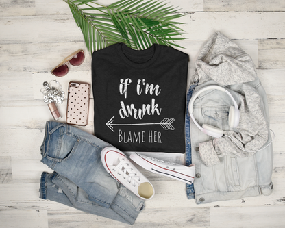 If I'm Drunk Blame Her (Arrow Left) - Relaxed Fit Women's Premium Tee