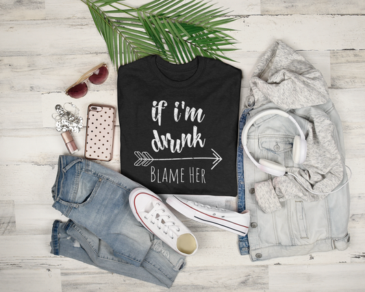 If I'm Drunk Blame Her (Arrow Right) - Relaxed Fit Women's Premium Tee