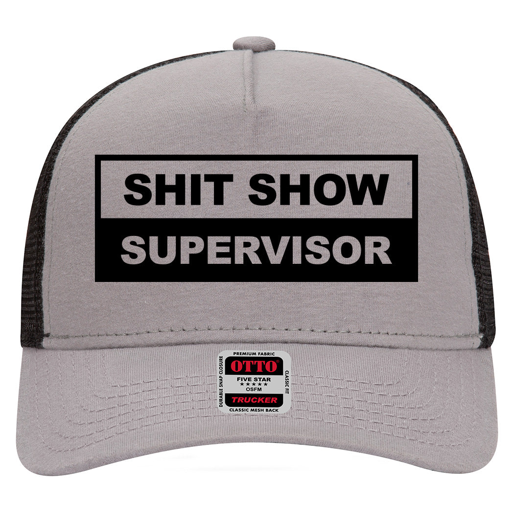 Sh*t Show Supervisor - Men's Trucker Hat